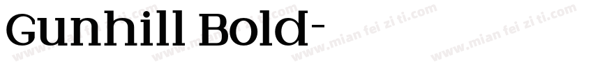 Gunhill Bold字体转换